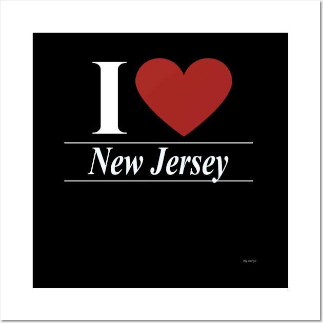 I Love New Jersey - Gift For New Jerseyan From New Jersey Wall Art by giftideas